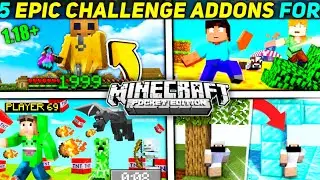 5 Epic Challenge addons for Minecraft pe ! Best addons for minecraft pe 1.18 | mcpe addons