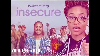 Insecure Recap | Season 4 Episode 1