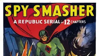 Spy Smasher 1942 FULL ENGLISH COLOUR SERIAL