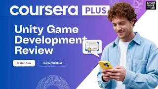 Unity Game Development on Coursera — Review & Best Courses