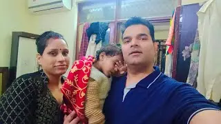 Vlog no. 55 - Lakshu ko Fever🤒 ho gaya 🌡️