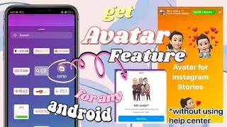 Missing Avatar Feature on Instagram Android FIXED! (without using help center/reports)