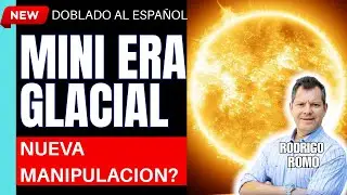 Rodrigo Romo | &iquest;Se Acerca una Mini Era Glacial? El Sol en M&iacute;nimo y los B&uacute;nkeres de las &Eacute;lites
