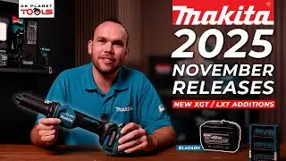 Самое масштабное обновление линейки продукции Makita на сегодняшний день? | Ноябрь 2025 года