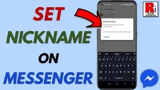 How to Set A Nickname on Facebook Messenger