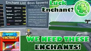 NEW ENCHANTS WE NEED IN SWORD FACTORY X - Roblox Sword Factory X