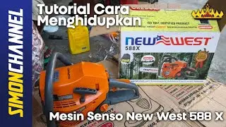 Tutorial Cara Menghidupkan Mesin Senso New West 588 X - Simon Channel 