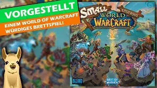 🥰 Lizenzwurst oder gute Umsetzung? Small World of Warcraft / Brettspiel / Deutsch