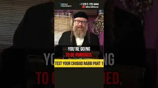 1️⃣ Test your Chabad Rabbi 💡 Finding the real truth #shorts #torah