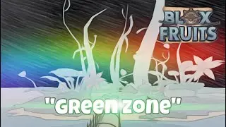 Blox Fruits Green zone OST