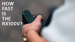 How Fast Is The RX100V?