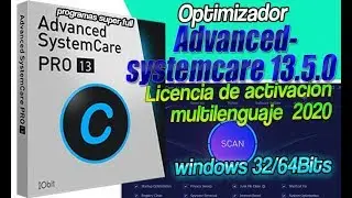 Advanced SystemCare Pro 13 5 0  programas super full