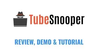 Tube Snooper Review Demo Tutorial - Legally Mine YouTube, Pinterest & Wikipedia for Gold!