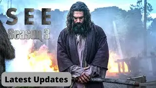 SEE Season 3 Trailer, Latest Updates, and Everything You Need to Know