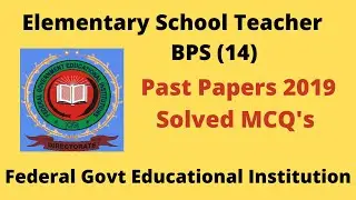 EST Past Papers | Elementary School Teacher Past Papers| Federal Government Educational Institutions
