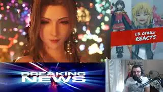 LB Otaku Reacts: Final Fantasy VII REMAKE TGS 2019 Trailer