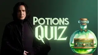 Quiz Challenge ! Harry Potter Potions by Professor Snape