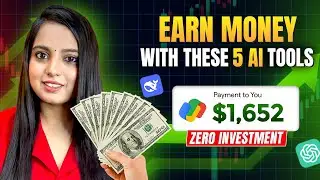 Top 5 AI Tools to Earn Money in 2025 | Zero Investment Start | Kirti Sharma