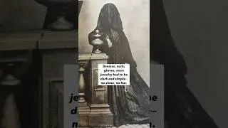 The Fashion of Death: Victorian Mourning