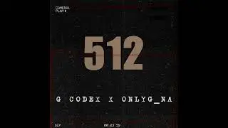 512 &middot; G Codex &middot; OnlyG_NA