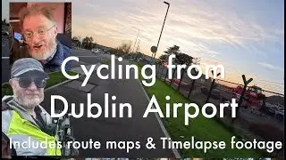 Cycling from Dublin airport to the city centre