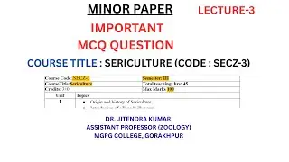 Minor Paper I Lecture-3 I SERICULTURE I CODE: SECZ-3 I IMPORTANT MCQ I By Jitendra Sir I