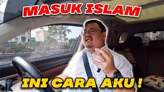 Masuk Islam Sebab Nak Kahwin? Ini Cara Aku...