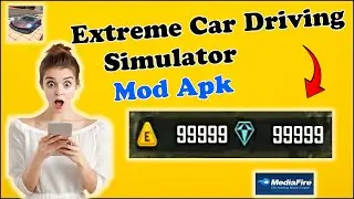 Extreme Car Driving Simulator Hack &mdash; &ldquo;Get Unlimited Money & Diamonds&rdquo; (Android & iOS) Real Tips