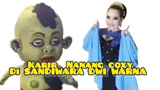 Mengingat jasa Nanang coxy, di SANDIWARA DWI WARNA,ketika naik daun mulai laris