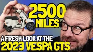 Review Update: 2023 Vespa GTS Super Sport after 2,500 Miles