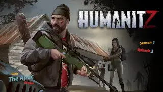 HumanitZ, I got a horse in the apocalypse - S1-E2
