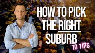 How To Pick The RIGHT Suburb To Invest In &bull; How to pick the right suburbs Australian Property Market