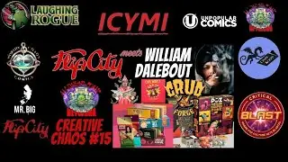 ICYMI-CREATIVE CHAOS #15- WILLIAM DALEBOUT, CRUD FORGE GAMES