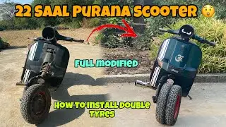 HOW TO INSTALL DOUBLE TYRES || 22 SAL PURANA SCOOTER😮 || Full Modified #scooter