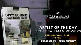 Scott Tallman Powers &lsquo;City Scene&rdquo;  **FREE OIL LESSON VIEWING**