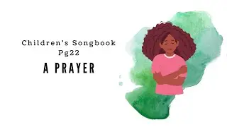 A Prayer | LDS Primary Song Sing Along