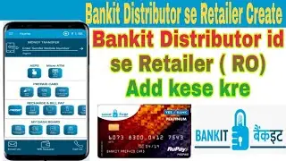 Bankit ke Distributor se Retailer id kaise banaye ! Bankit RO Add kese kre
