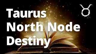 North Node in TAURUS Tarot Reading - TIMELESS - Where is Your Destiny Headed?