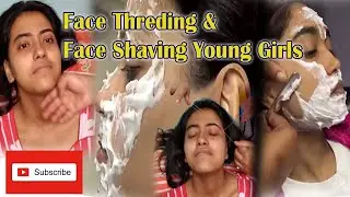 Young Girl Face shaving India