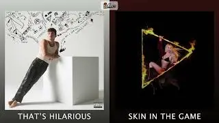 That&rsquo;s Hilarious x Skin In The Game (mashup) - Charlie Puth, Ava Max