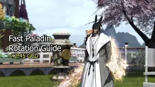 6.2 Paladin Rotation Guide FFXIV - Fast PLD