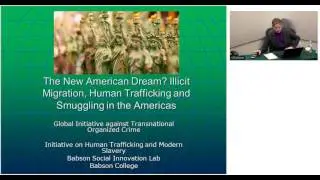 Dec 10 2014 The New American Dream Illicit Migration, Human Trafficking, and Smuggling in the Americ
