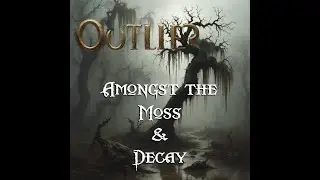 Outlier N.E. - Amongst the Moss & Decay#orchestralmetal #orchestralmusic #solomusician #instrumental