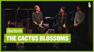 eTown On-Stage Interview - The Cactus Blossoms