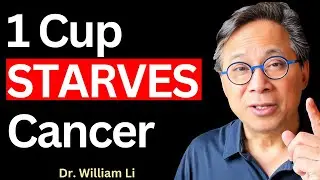 5 Drinks That Can Regrow Stem Cells, STARVE CANCER & Burn Fat | Dr. William Li