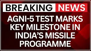 Agni-5 Missile Hits Milestone: Defence Ministry Confirms Successful Test | NewsX