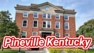 A Brief Visit to Downtown Pineville KY