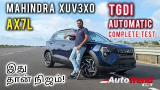 திறன் மற்றும் Safety'இல் சிறந்ததா!? | Mahindra XUV3XO Automatic road test review by Autotrend Tamil