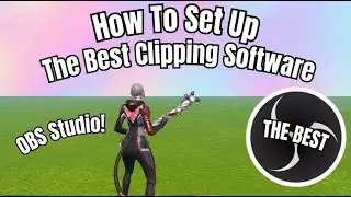 OBS Clipping Tutorial | Low Input Delay + High FPS Setup
