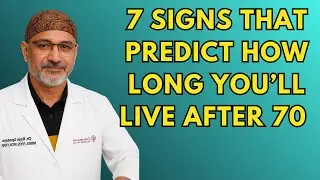7 Signs That Predict How Long You’ll Live After 70 (Scientifically Proven) | Dr. Pradip Jamnadas